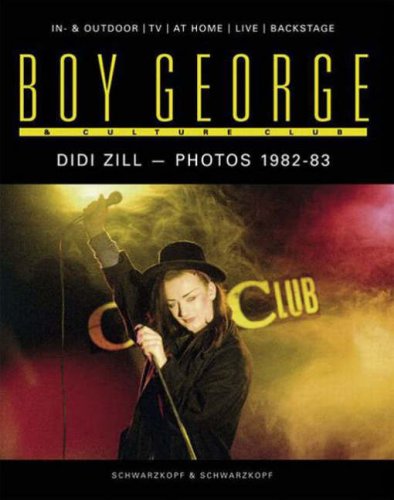 Boy George and "Culture Club": In and Outdoor, at Home, Live, Backstage