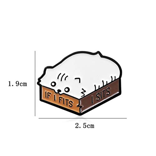 Broche de esmalte con diseño de gato con texto en inglés «If I Fit I Sits», color blanco