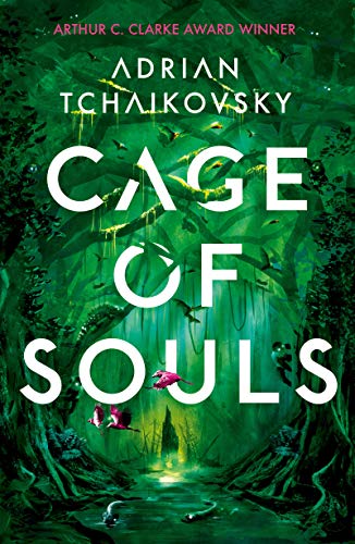Cage of Souls: Shortlisted for the Arthur C. Clarke Award 2020 (English Edition)