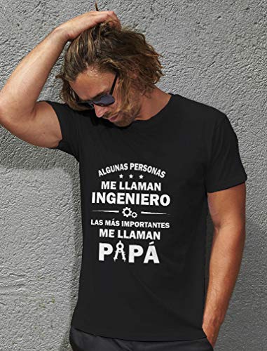 Camiseta para Hombre - Regalos para Ingenieros, Regalos para Hombre, Regalos para Padres. Camisetas Hombre Originales Divertidas - Algunos me Llaman Ingeniero los Más Importantes Papá - Large Negro