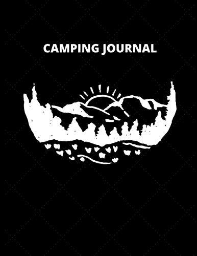 Camping Journal: Family camping journal (For kids and adults) Camping journal notebook - 100 Pages
