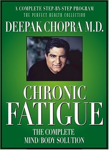 Chronic Fatigue - The Complete Mind/Body Solution