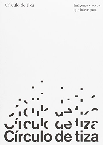 CIRCULO DE TIZA (Catálogos Paraninfo)