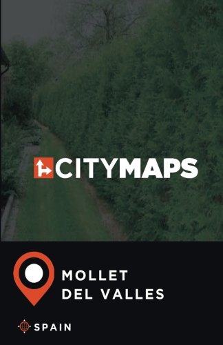 City Maps Mollet del Valles Spain [Idioma Inglés]