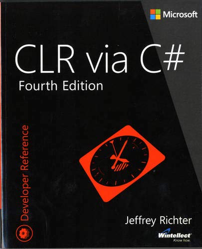 CLR via C# (Developer Reference)