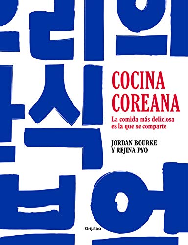 Cocina coreana: La comida más deliciosa es la que se comparte (Sabores)