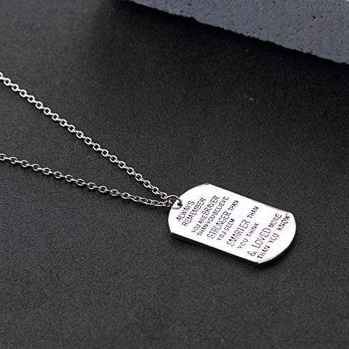 Collar con colgante de joyería para perro, collar con texto en inglés "Man Always Remember You Are Stronger Loved Than You Loom Know Cheer Friends Up Excitación Collar Mujer