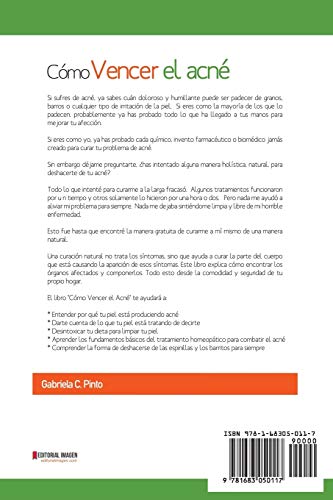 Cómo Vencer el Acné: Un tratamiento natural para deshacerte del acné rápidamente