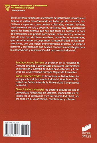 Conservación y restauración de patrimonio industrial: 2 (Gestión, Intervención y Preservación del Patrimonio Cultural)