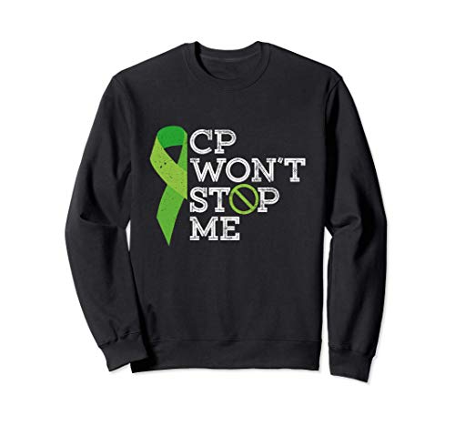 CP Wont Stop Me - Cerebral Palsy Awareness - Warrior Support Sudadera