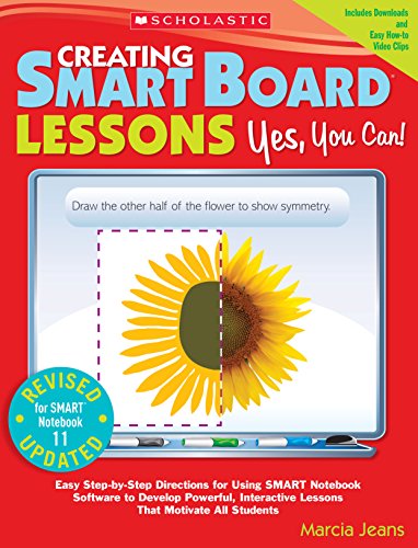 Creating SMART Board Lessons: Yes, You Can! (2nd Edition) (English Edition)