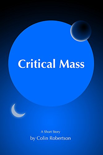 Critical Mass (English Edition)