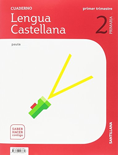 CUADERNO LENGUA PAUTA 2 PRIMARIA 1 TRIM SABER HACER CONTIGO