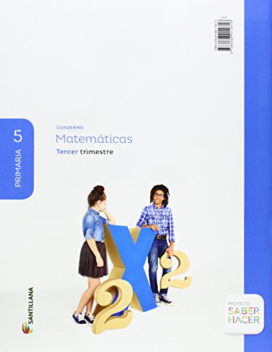 CUADERNO MATEMATICAS 5 PRIMARIA 3 TRIM SABER HACER - 9788468014616