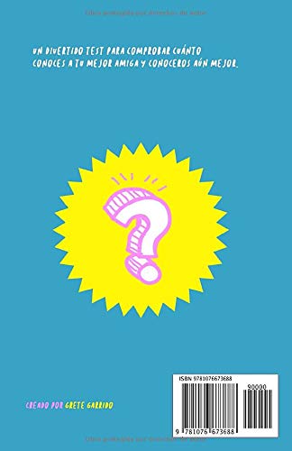¿Cuánto conoces a tu mejor amiga?: 176 preguntas para averiguarlo. Regalo para mejor amiga. Libro para amiga. Regalo para buenas amigas. Libro para regalar a una amiga