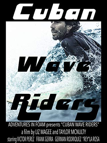 Cuban Wave Riders