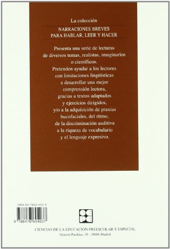 Cuentos Para Hablar. Estimulación del lenguaje oral: praxias, ritmos, vocabulario, comprensión y expresión: EstimulaciÃ³n del lenguajeoral: praxias, ... breves para hablar, leer y hacer)