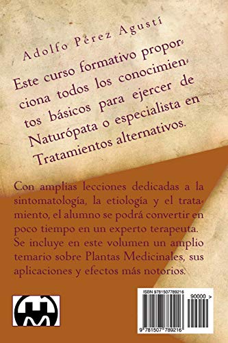 Curso de NATUROPATíA: Volumen Primero: Volume 7 (Cursos formativos)