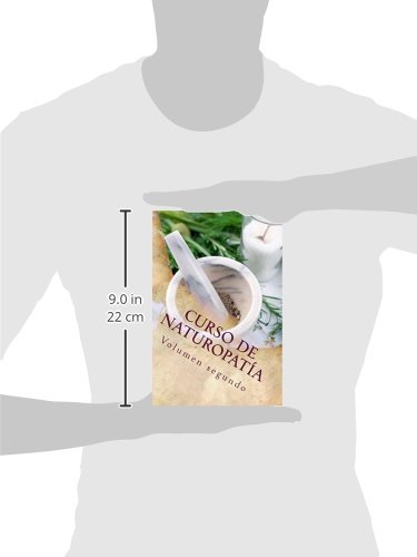 Curso de NATUROPATÍA: Volumen segundo: Volume 8 (Cursos formativos)