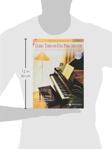Curso Todo en Uno para Adultos: Nivel 1 con CD: Lecciones * Teoria * Tecnica (Spanish Language Edition), Book & CD (Didattica musicali)