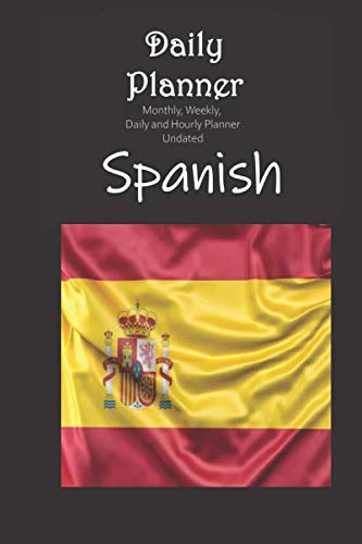 Daily planner Undated Spanish  Professional: Monthly, Weekly, Daily and Hourly Planner Undated  size 6x9 inch from Sabji Journals