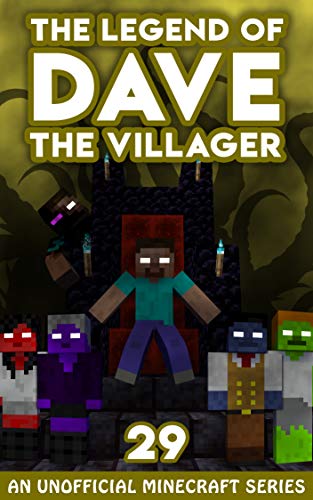 Dave the Villager 29: An Unofficial Minecraft Novel (The Legend of Dave the Villager) (English Edition)