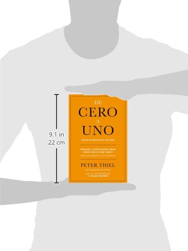 De cero a uno: Cómo inventar el futuro (MANAGEMENT)