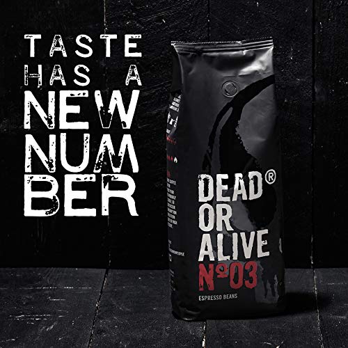 DEAD OR ALIVE Granos de Café Espresso NR3 - Mezcla Italiana Extra Fuerte de Tostado Lento - Pura Robusta, la Mejor Crema - Gourmet, Tostado Intenso Vegano - Amantes de Java - Paquete de 1000g