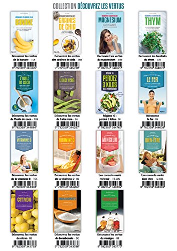 Découvrez les vertus du magnesium : Lutter contre l'anxiété, combattre l'irritabilité, retrouver la bonne humeur (C'EST NATUREL)