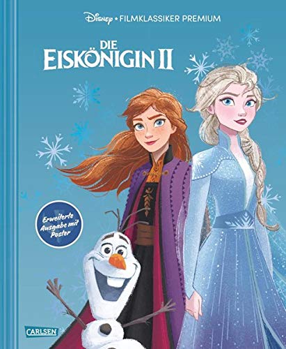 Disney: Die Eiskönigin 2 - Filmklassiker Premium: Erweiterte Ausgabe mit Poster: Großformatiges Bilderbuch zum Kinofilm mit Premiumausstattung und beigelegtem Poster zur Eiskönigin
