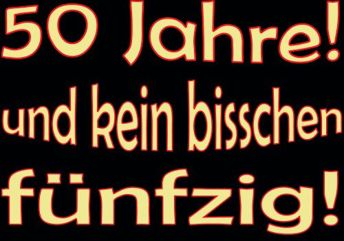Divertido delantal para barbacoa: 50 años ... und kein etwas 50 ! Idea de regalo para cumpleaños "Redondo".