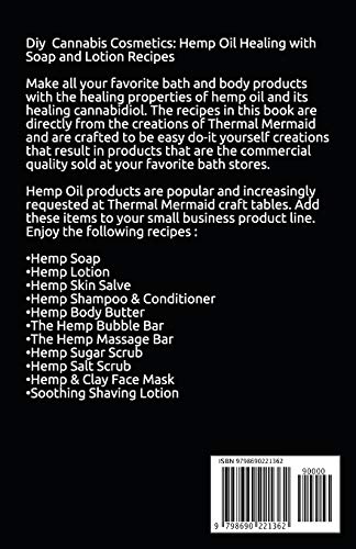 DIY CANNABIS COMESTICS: Diy Hemp Oil Healing with Soap and Lotion Recipes Cosmetics, Body Care, Makeup