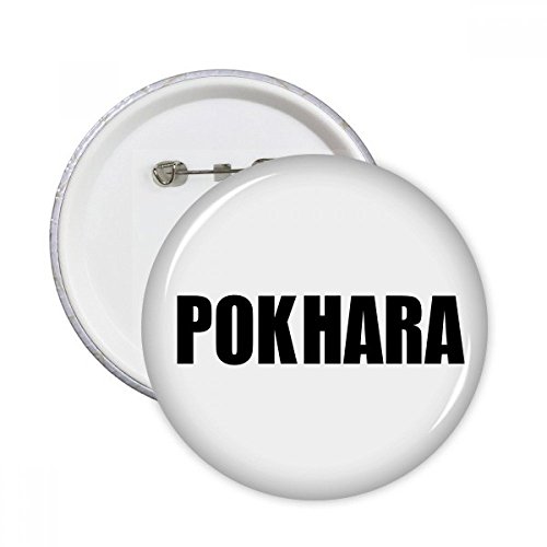 DIYthinker Regalo botón Pokhara Nepal Ciudad Nombre pernos redondos Placa Ropa decoración 5pcs Multicolor METRO