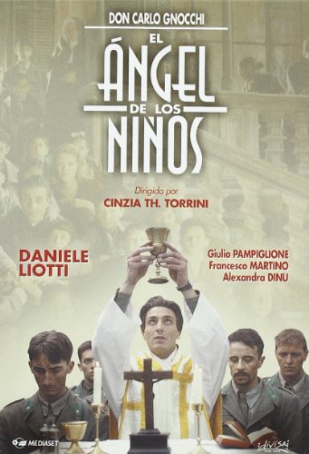 Don Carlo Gnocchi. El Angel De Los Niños [DVD]
