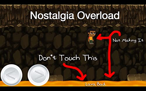 Don't Touch the Hot Lava