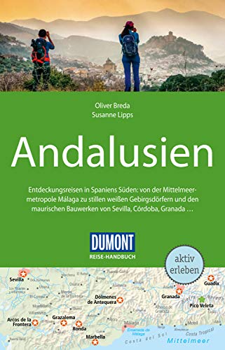 DuMont Reise-Handbuch Reiseführer Andalusien: mit Extra-Reisekarte (DuMont Reise-Handbuch E-Book) (German Edition)