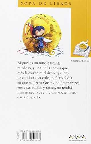 El Abrazo Del Árbol (LITERATURA INFANTIL (6-11 años) - Sopa de Libros)