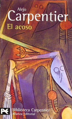 El acoso (El libro de bolsillo - Bibliotecas de autor - Biblioteca Carpentier)