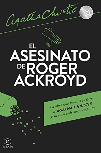 El asesinato de Roger Ackroyd (Espasa Narrativa)