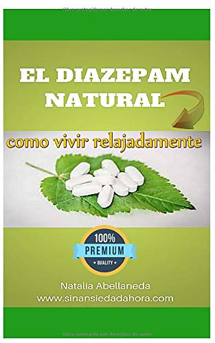 EL DIAZEPAM NATURAL (VIDA PLENA)