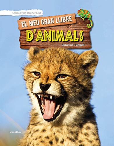 El Meu Gran Llibre D'Animals: 58 (La biblioteca dels ratolins)
