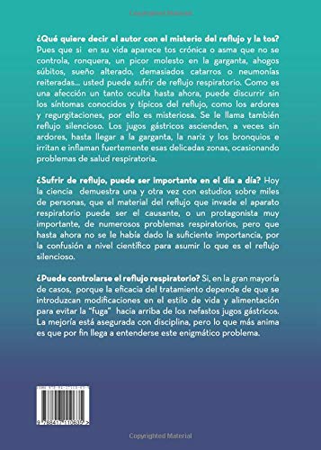 El misterio de la tos y el reflujo: La buena salud de garganta y bronquios
