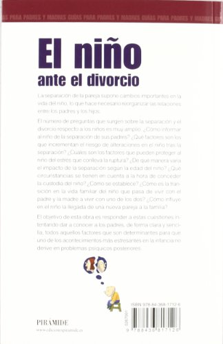 El niño ante el divorcio (Guías para padres y madres)