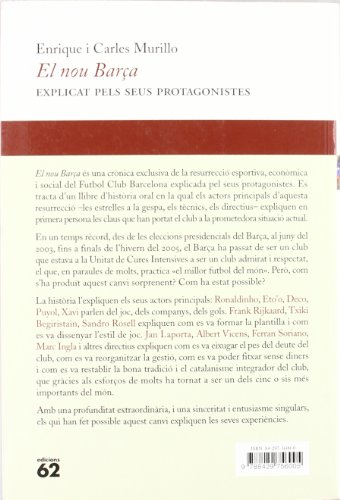 El nou Barça.: Explicat pels seus protagonistes (No Ficció)