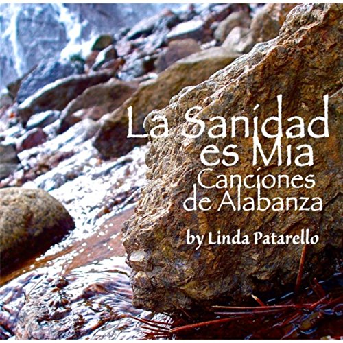 El Senor Que Te Sanas