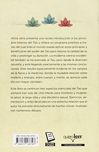 El tao de la salud, el sexo y la larga vida: Un enfoque práctico y moderno de una antigua sabiduría (Vintage)