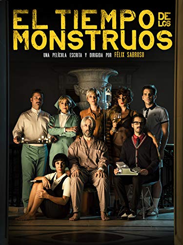 El tiempo de los monstruos