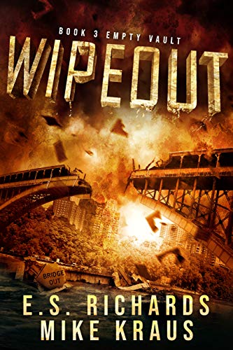 Empty Vault: Wipeout Book 3: (A Thrilling Post-Apocalyptic Series) (English Edition)