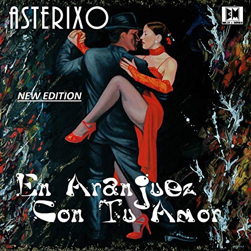 En Aranjuez Con Tu Amor Tango Nuevo (New Edition)