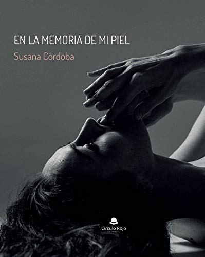 En la memoria de mi piel